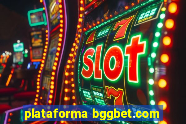 plataforma bggbet.com